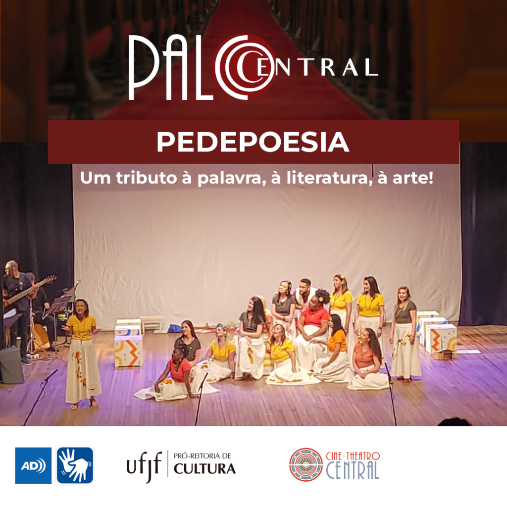 Palco Central recebe o espetáculo Pedepoesia Cine Theatro Central